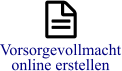 Vorsorgevollmacht online erstellen