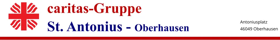 caritas-Gruppe St. Antonius - Oberhausen Antoniusplatz 46049 Oberhausen